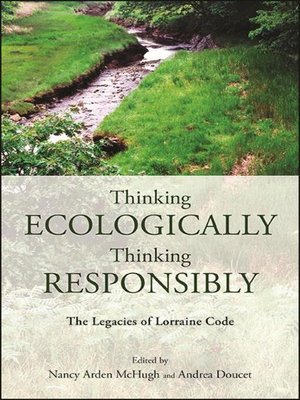 cover image of Thinking Ecologically, Thinking Responsibly